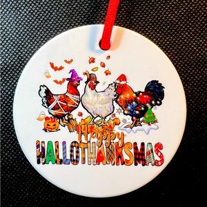 Chickens HALLOTHANKSMAS Ceramic Round Christmas Ornament New